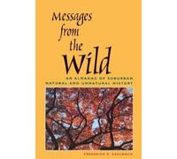 Frederick R. Gehlbach Messages from the Wild (Tascabile)
