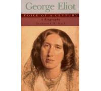 Frederick R. Karl George Eliot, Voice of a Century (Tascabile)