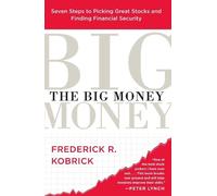 Frederick R. Kobrick The Big Money (Tascabile)