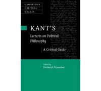 Frederick Rauscher Kant's Lectures on Political Philosophy (Copertina rigida)
