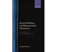 Frederick Rosen Jeremy Bentham and Representative Democracy (Copertina rigida)
