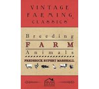 Frederick Rupert Marshall Breeding Farm Animals (Tascabile)