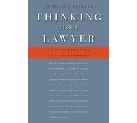 Frederick Schauer Thinking Like a Lawyer (Tascabile)