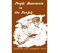 Frederick Stock Margaret Stock People Movements in the Punjab (Tascabile)