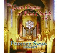 Frederick Swann: The Great Organs Of First Church Vol.1 - AA.VV. (Audio Cd)