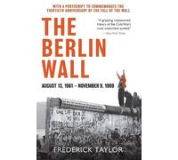 Frederick Taylor The Berlin Wall (Tascabile)