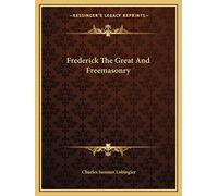 Frederick The Great And Freemasonry