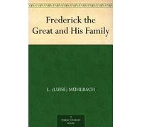 Frederick the Great and His Family