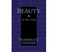 Frederick Turner Beauty (Tascabile)