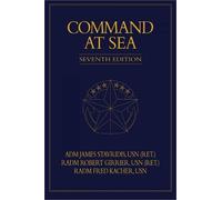 Frederick W. Kacher James G. Stavridis Robert Command at Sea (Copertina rigida)