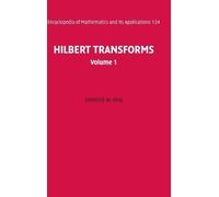 Frederick W. King Hilbert Transforms: Volume 1 (Copertina rigida)