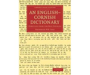 Frederick W. P. Jago An English-Cornish Dictionary (Tascabile)