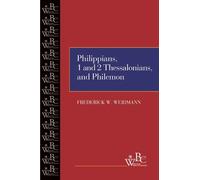Frederick W. We Philippians, First and Second Thessalonians, and Ph (Tascabile)