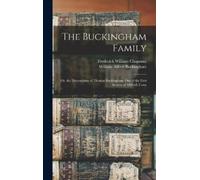 Frederick William Chapman William Alfred Buck The Buckingham (Copertina rigida)