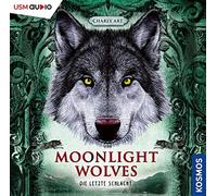 Frederik F. Günther Moonlight Wolves: Die letzte Schlacht (CD)