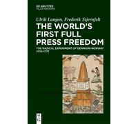 Frederik Stjernfelt Ulrik La The World's First Full Press Fre (Copertina rigida)