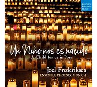 Frederiksen,Joel - Un Nino Nos Es Nascido-a Child for Us Is Born