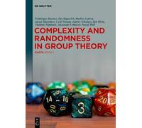 Frédérique Bassino Ilya Kapovich Markus Complexity and Rando (Copertina rigida)