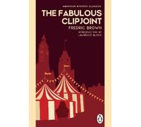 Fredric Brown The Fabulous Clipjoint (Tascabile)