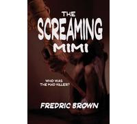 Fredric Brown The Screaming Mimi (Tascabile)