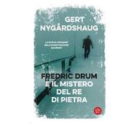 Fredric Drum e il mistero del re di pietra