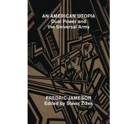 Fredric Jameson An American Utopia (Tascabile)