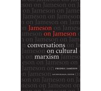 Fredric Jameson Jameson on Jameson (Tascabile) Post-Contemporary Interventions