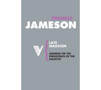 Fredric Jameson Late Marxism (Tascabile) Radical Thinkers Set 02