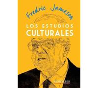 Fredric Jameson Los estudios culturales (Tascabile)
