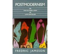 Fredric Jameson Postmodernism (Tascabile)