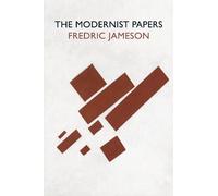 Fredric Jameson The Modernist Papers (Tascabile)