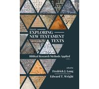 Fredrick J Long Essays Exploring New Testament Texts (Tascabile)