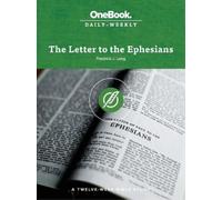 Fredrick J Long The Letter to the Ephesians (Tascabile) Onebook Daily-Weekly