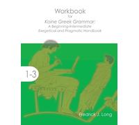 Fredrick J Long Workbook for Koine Gr rammar (Tascabile)