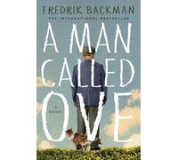 Fredrik Backman A Man Called Ove (Tascabile)