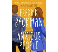 Fredrik Backman Anxious People (Copertina rigida)