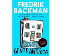 Fredrik Backman Anxious People \ Gente Ansiosa (Spanish Edition) (Tascabile)