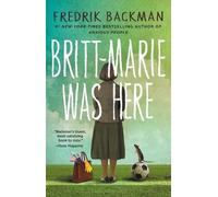 Fredrik Backman Britt-Marie Was Here (Tascabile)