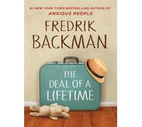 Fredrik Backman The Deal of a Lifetime (Copertina rigida)