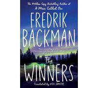 The Winners: From the New York Times bestselling author of TikTok phenomenon Anxious People