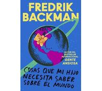 Fredrik Backman THINGS MY SON NEEDS TO KNOW ABOUT THE WORLD SPA (Tascabile)
