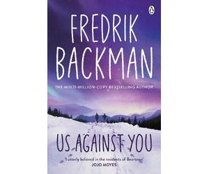 Fredrik Backman Us Against You (Tascabile)
