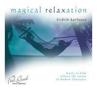 Fredrik Karlsson - Feel Good Collection Magical R
