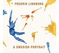 Fredrik Lindborg A Swedish Portrait (CD) Album