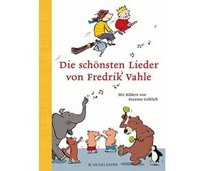 Fredrik Vahle Susanne Göhlich Die schönsten Lieder von Fredrik Vahle