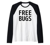 Free Bugs - Cosa Si Ottiene da Un Programmatore Black Text Design Maglia con Maniche Raglan