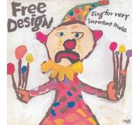FREE DESIGN - SING FOR VERY IMPORTANT..