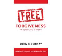 Free Forgiveness for Repentant Sinners