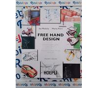 FREE HAND DESIGN - (9788820363383) + Materiali didattici - Rebillo