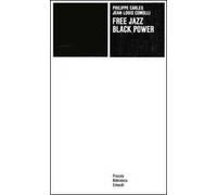 Free Jazz. Black Power